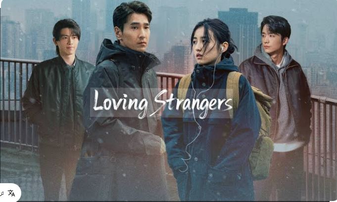 مسلسل حب الغرباء  Loving Strangers الحلقة 15 مترجمة
